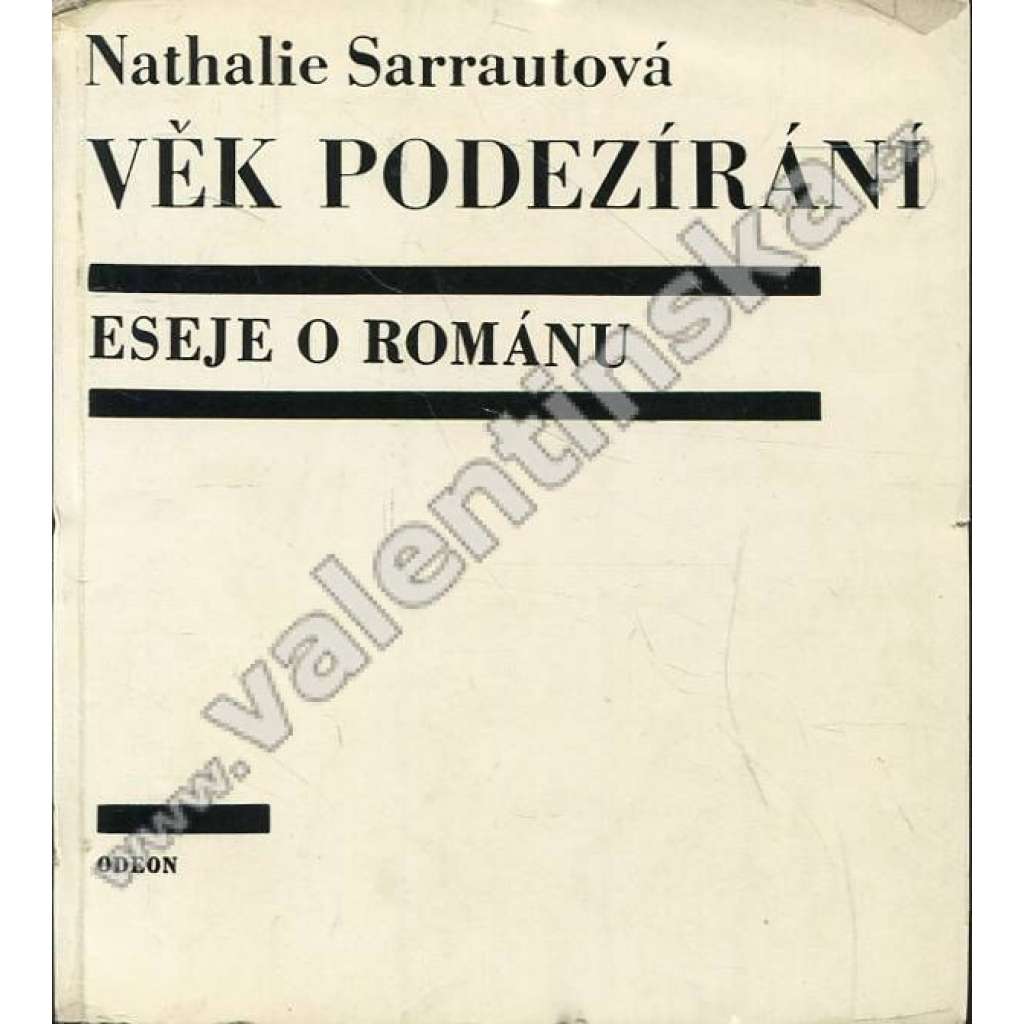 Věk podezírání. Eseje o románu [nový román - Nathalie Sarraute]