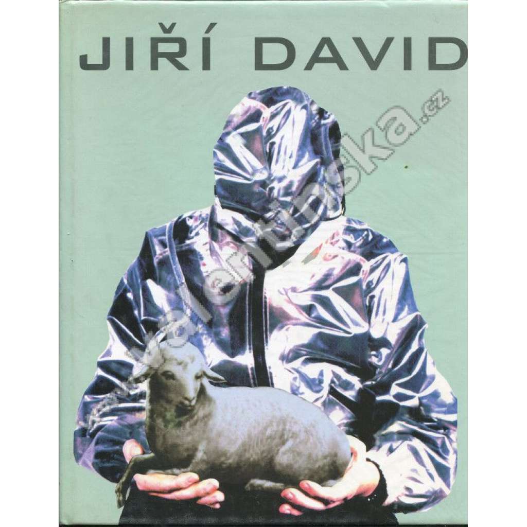 Jiří David (monografie, vyd. Kant, 2001) TVRDOHLAVÍ