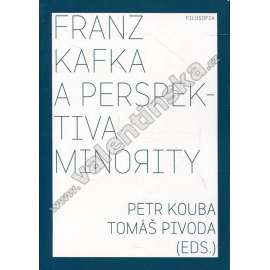 Franz Kafka a perspektiva minority