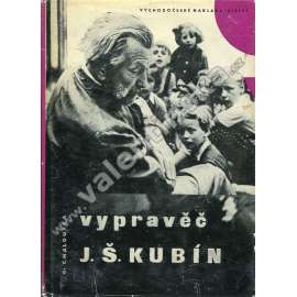 Vypravěč Josef Štefan Kubín (literární tvorba, literární věda, mj. K pramenům, V čarodějném světě, Rapsódie života, Hlas vypravěče)