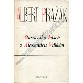 Staročeská báseň o Alexandru Velikém