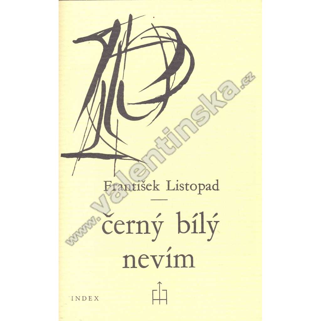 Černý bílý, nevím (Index, exilové vydání)