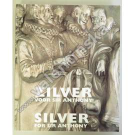 Silver for Sir Anthony / Zilver voor Sir Anthony