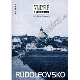 Rudolfovsko (Zmizelé Čechy) - okolí města Rudolfov a České Budějovice na starých fotografiích