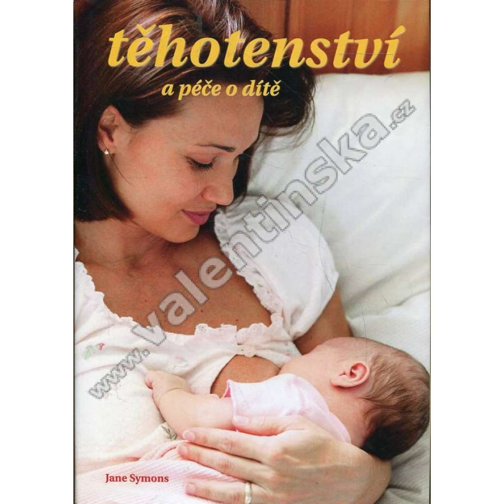 Těhotenství a péče o dítě