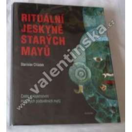 Rituální jeskyně starých Mayů (Mayové - Střední Amerika)