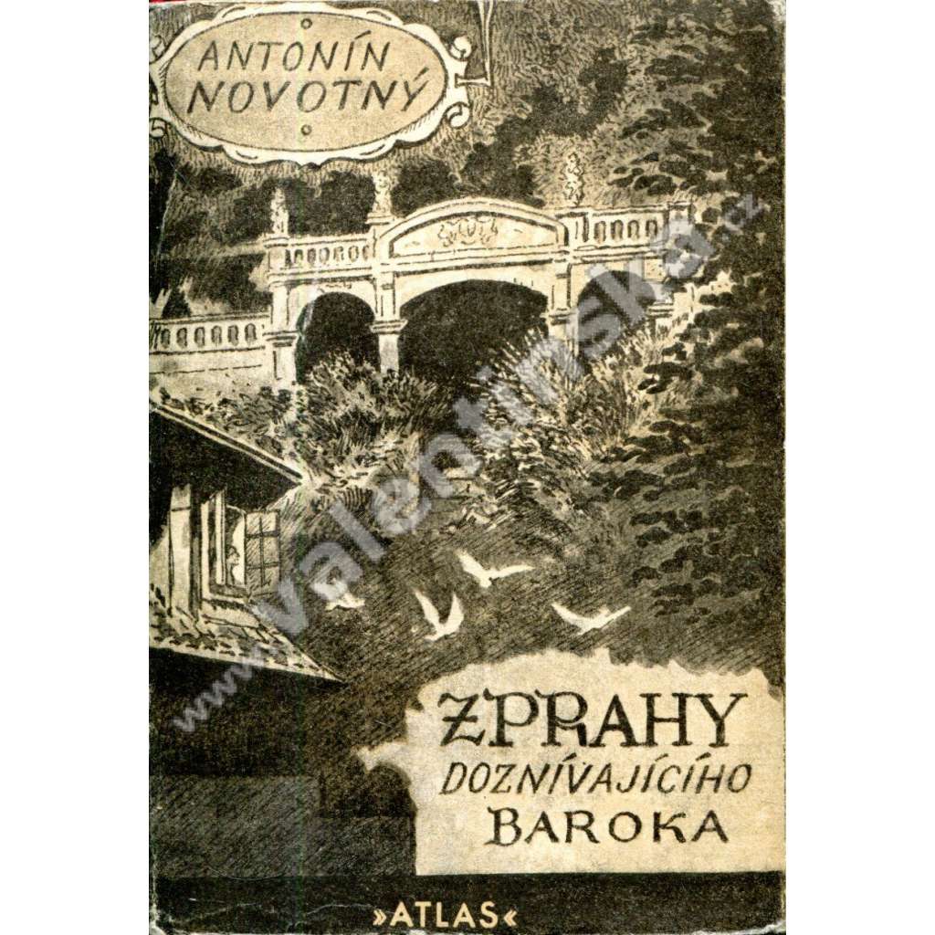 Z Prahy doznívajícího baroka [Z obsahu: pražské cechy, každodenní historie města, Praha, školy, řemesla, život ve městě Praze v 18. století, baroko 1730 - 1740]