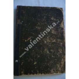 Světozor, ročník VII. , půlrok 7-12/1873 (časopis, beletrie, kultura, divadlo, mj. I. Turgeněv - V předvečer; Dopisy afrického cestovatele Emila Holuba, Vycházky po Krkonoších, Stříbra zloději)