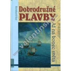 Dobrodružné plavby [mořeplavba, objevitelské výpravy, objevitelé, napři. Kolumbus aj.]