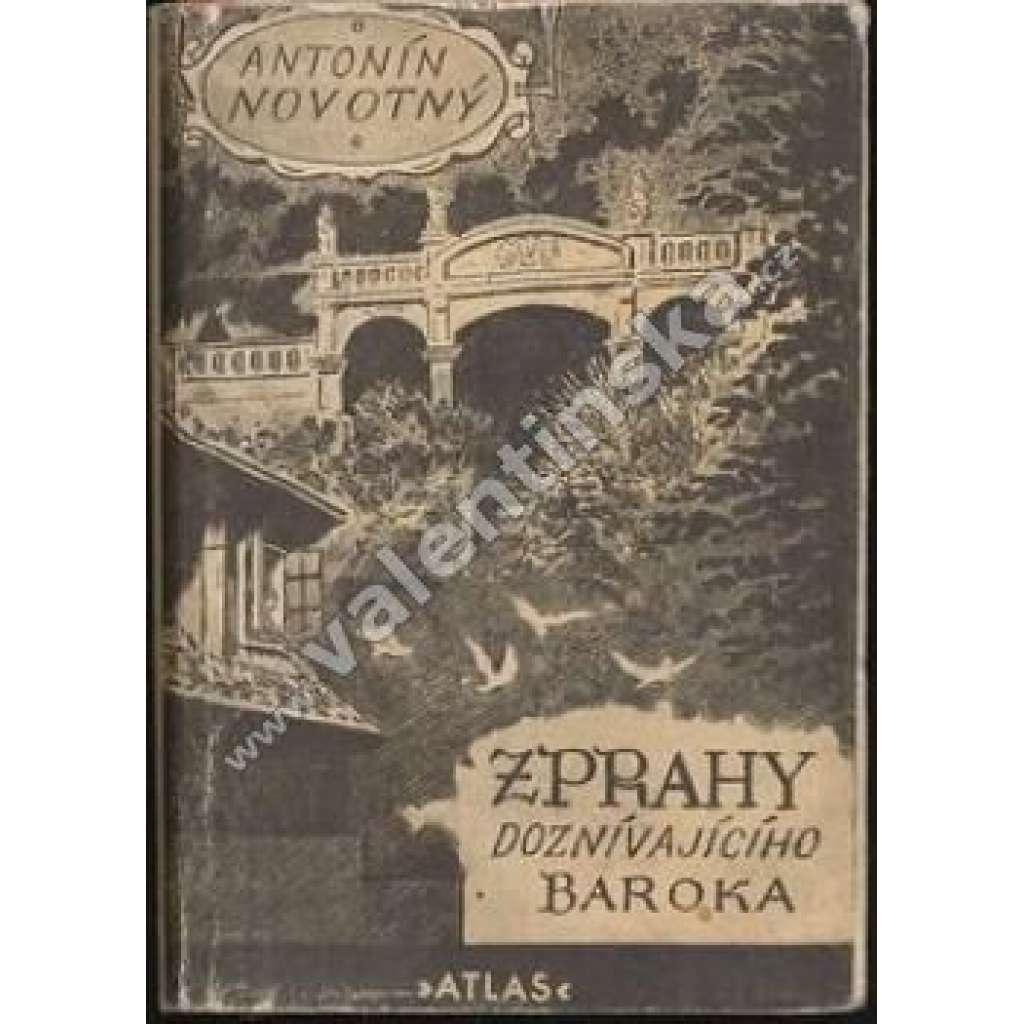 Z Prahy doznívajícího baroka [Z obsahu: pražské cechy, každodenní historie města, Praha, školy, řemesla, život ve městě Praze v 18. století, baroko 1730 - 1740]