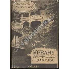Z Prahy doznívajícího baroka [Z obsahu: pražské cechy, každodenní historie města, Praha, školy, řemesla, život ve městě Praze v 18. století, baroko 1730 - 1740]
