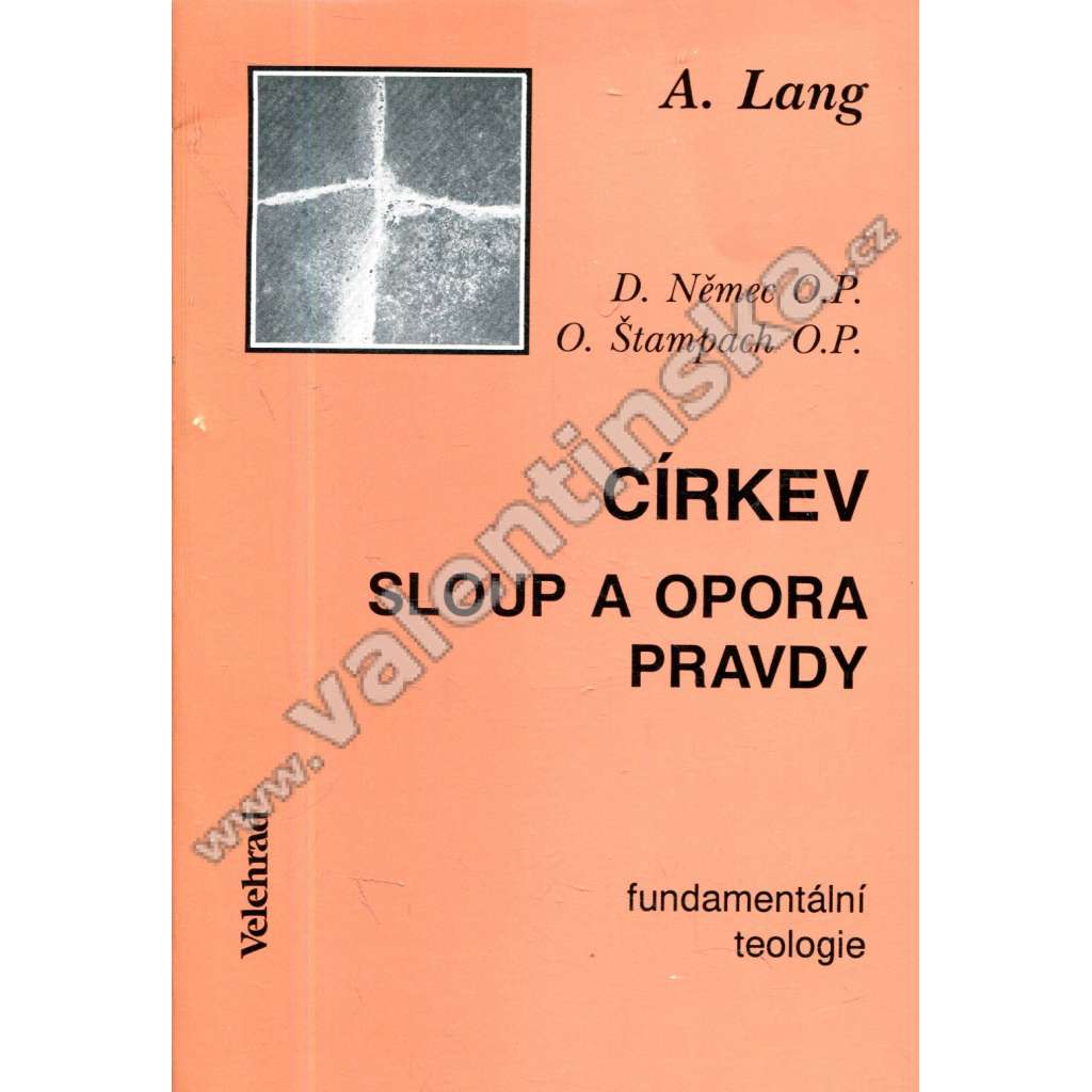 Církev – sloup a opora pravdy