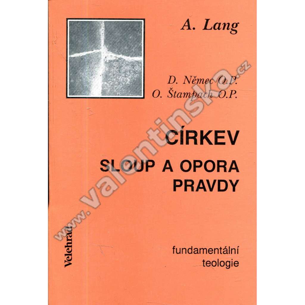 Církev – sloup a opora pravdy