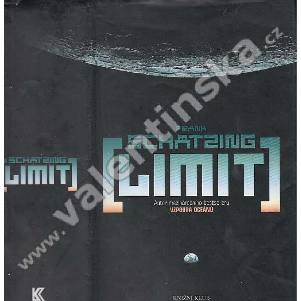 Limit [Frank Schätzing, sci-fi kniha od autora knihy Vzpoura oceánu]