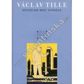 Kouzelná moc divadla