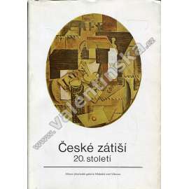 České zátiší 20. století (katalog)