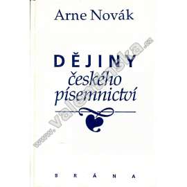 Dějiny českého písemnictví [česká literatura, historie české literatury]