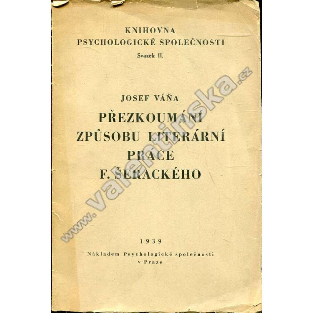 Přezkoumání způsobu literární práce F. Šerackého