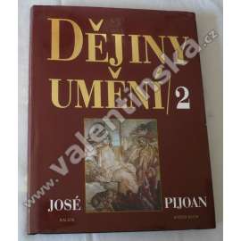 Dějiny umění - 2. díl (architektura, malířství, sochařství, mj. Řecké umění v době Periklově, Etruské umění, Římské umění, Mykény, Delfy, Athény, Řím, Nimes) Dějiny umění - 2. díl (architektura, malířství, sochařství, mj. Řecké umění v době Periklově, Etruské umění, Římské umění, Mykény, Delfy, Athény, Řím, Nimes)