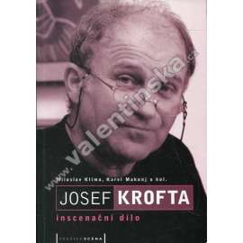 Josef Krofta: Inscenační dílo