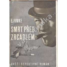 Smrt před zrcadlem