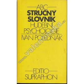 Stručný slovník hudební psychologie