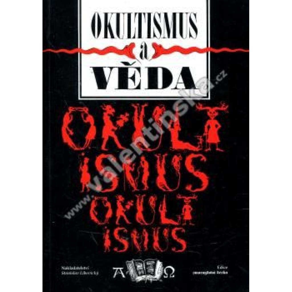 Okultismus a věda (edice: Smaragdová deska) (sborník, mimosmyslové vnímání, parapsychologie, mj. Astrologie, Chůze ohněm)