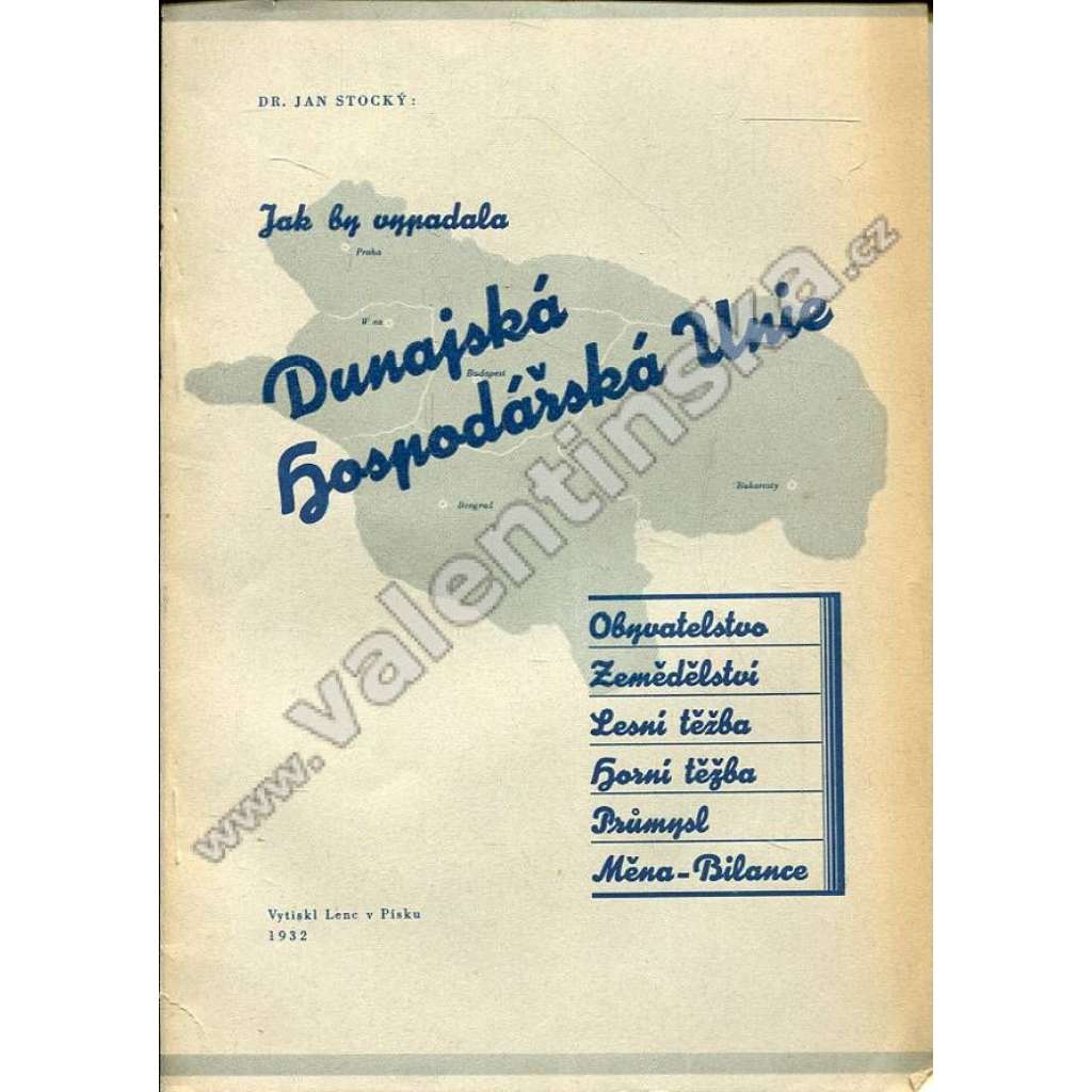 Jak by vypadala Dunajská hospodářská Unie