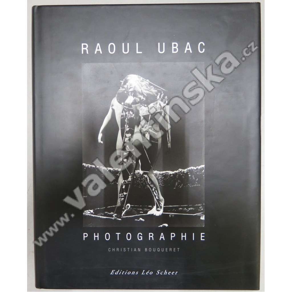 Raoul Ubac. Photographie