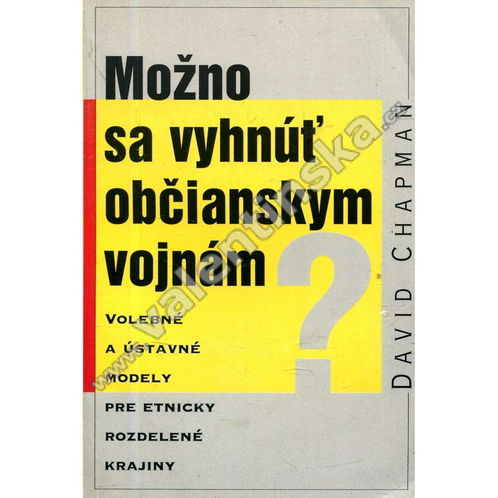 Možno sa vyhnúť občianskim vojnám?