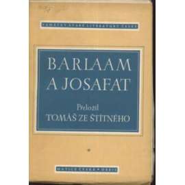 Barlaam a Josafat (edice Památky staré literatury české)
