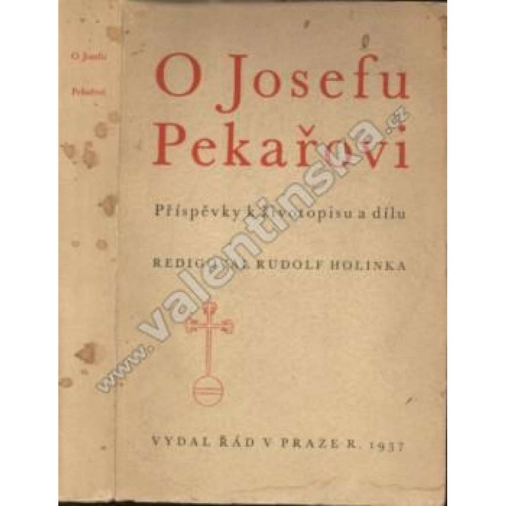 O Josefu Pekařovi (Josef Pekař - život a dílo, sborník 1937)
