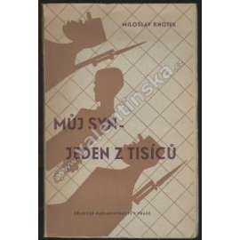 Můj syn – jeden z tisíců