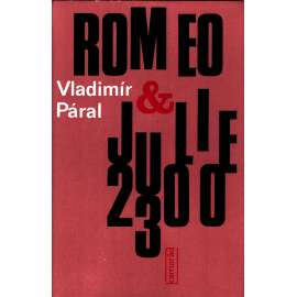 Romeo & Julie 2300 (román, sci-fi)