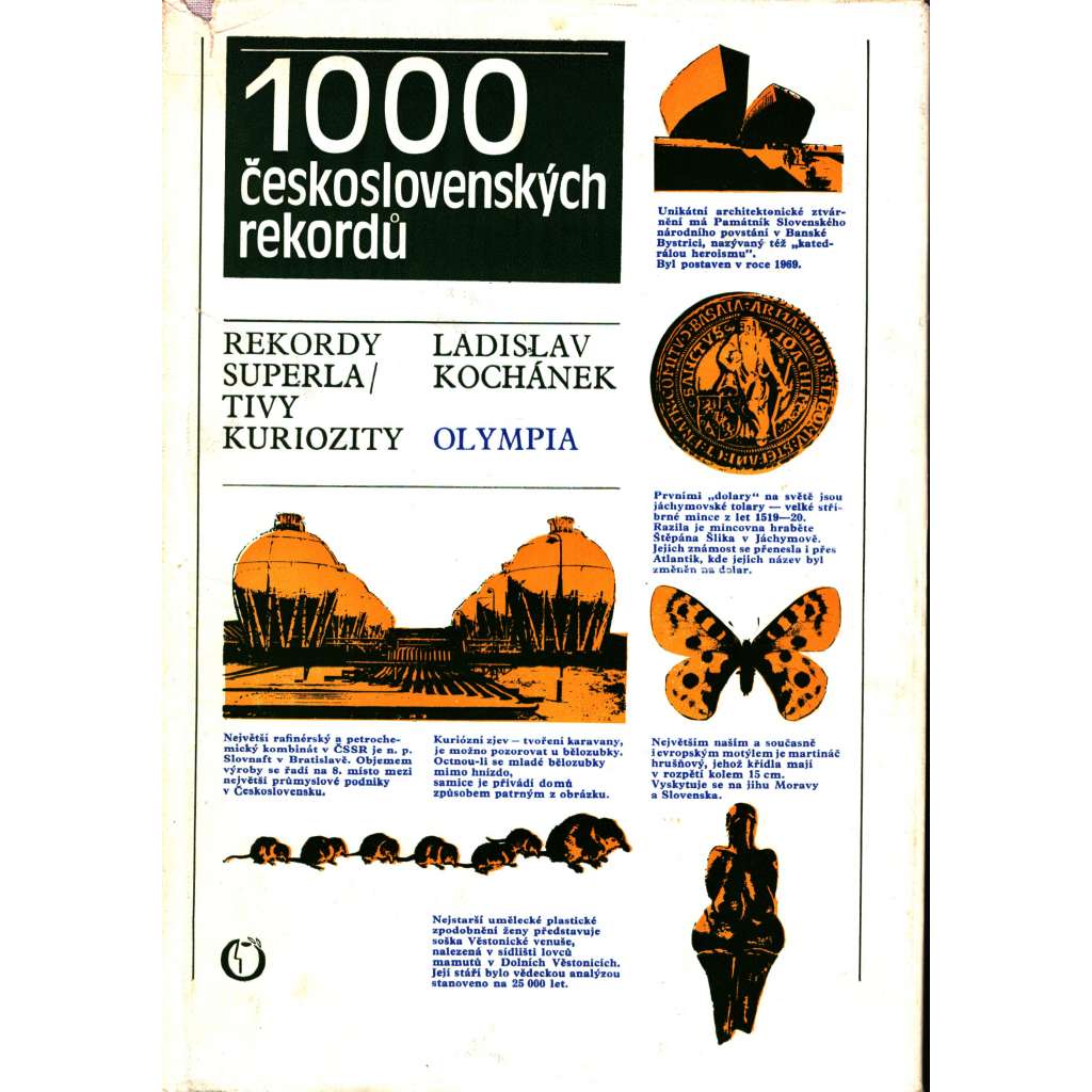 1000 československých rekordů. Rekordy, superlativy, kuriozity (encyklopedie, podpis autora)