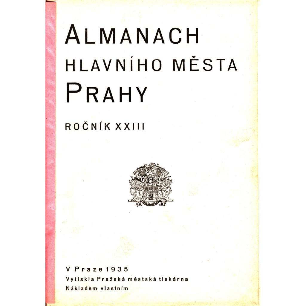 Almanach Hlavního města Prahy, roč. XXIII. (Praha, politika, zastupitelé)