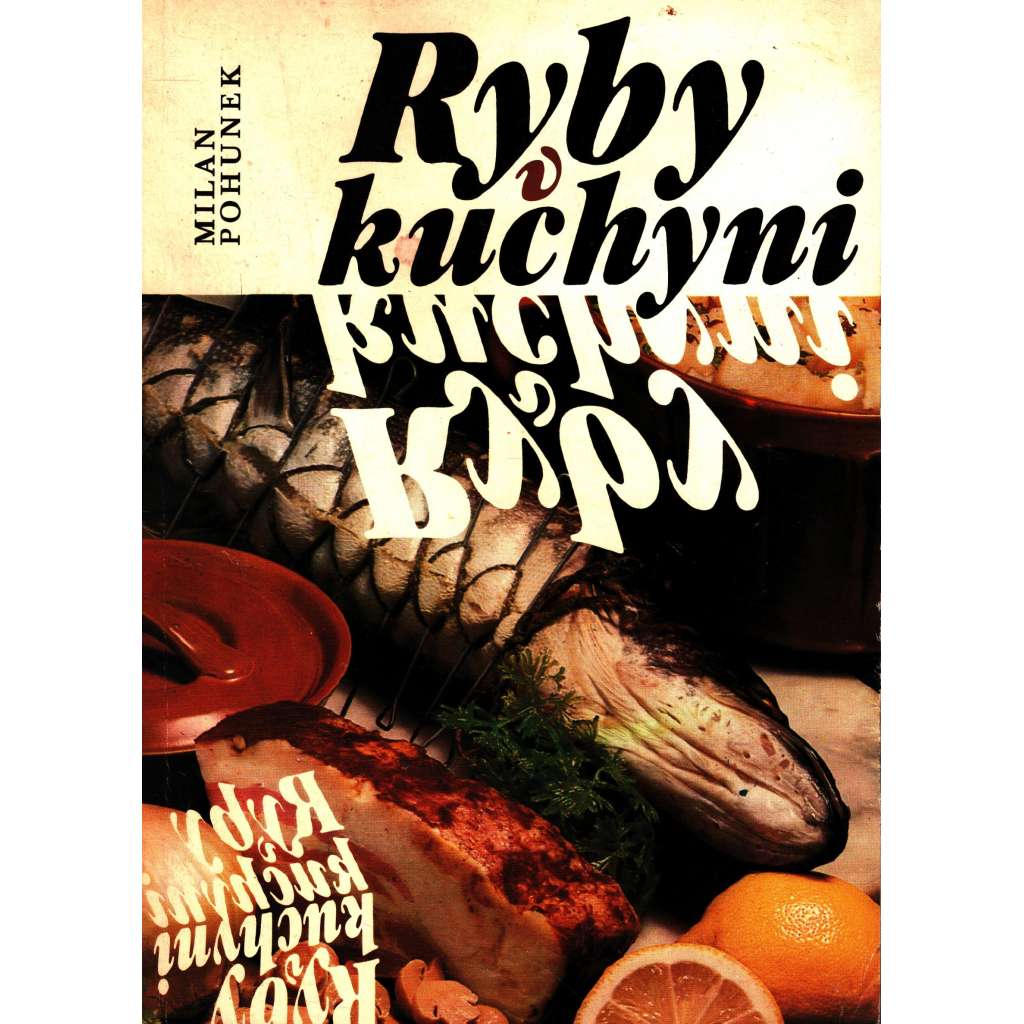 Ryby v kuchyni (kuchařka, recepty)