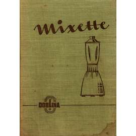 Mixette (Mixér, kuchařka, retro)