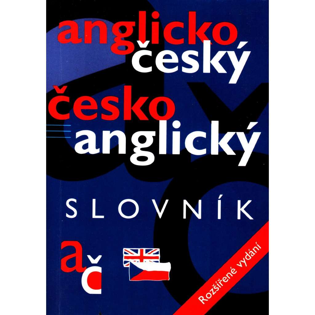 Anglicko-český. Česko-anglický slovník (Anglický jazyk)