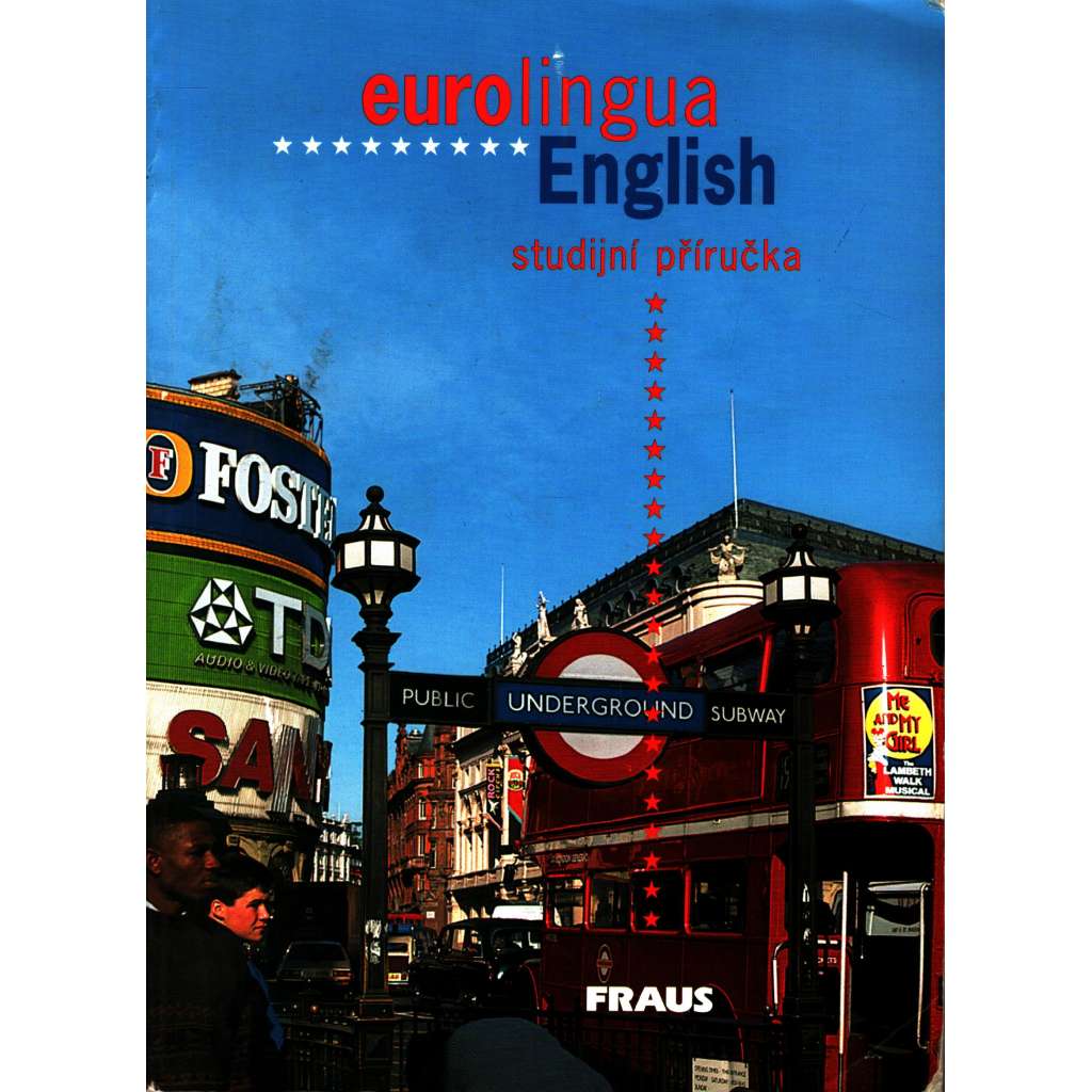 Eurolingua English. Studijní příručka (Anglický jazyk, učebnice)