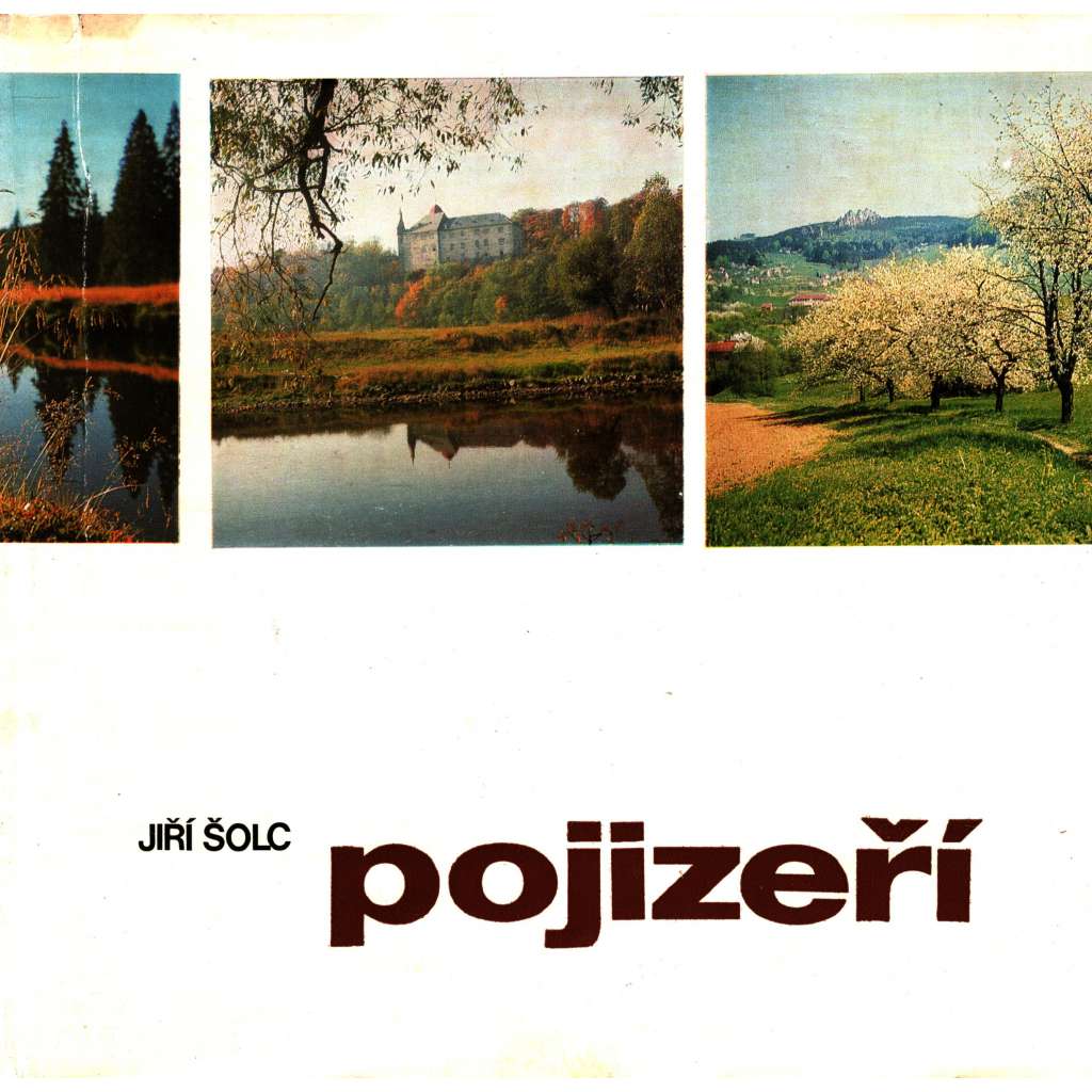 Pojizeří (příroda, fotografie, Jizera, Železný Brod, Sobotka, Mladá Boleslav, hrad Trosky)