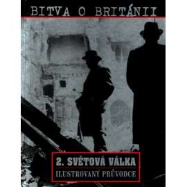 Bitva o Británii (2. světová válka, Velká Británie, letectví, RAF, Luftwaffe)