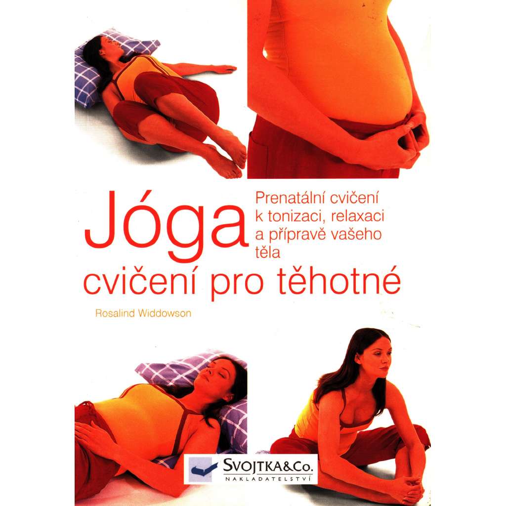 Jóga. Cvičení pro těhotné (zdraví, těhotenství)