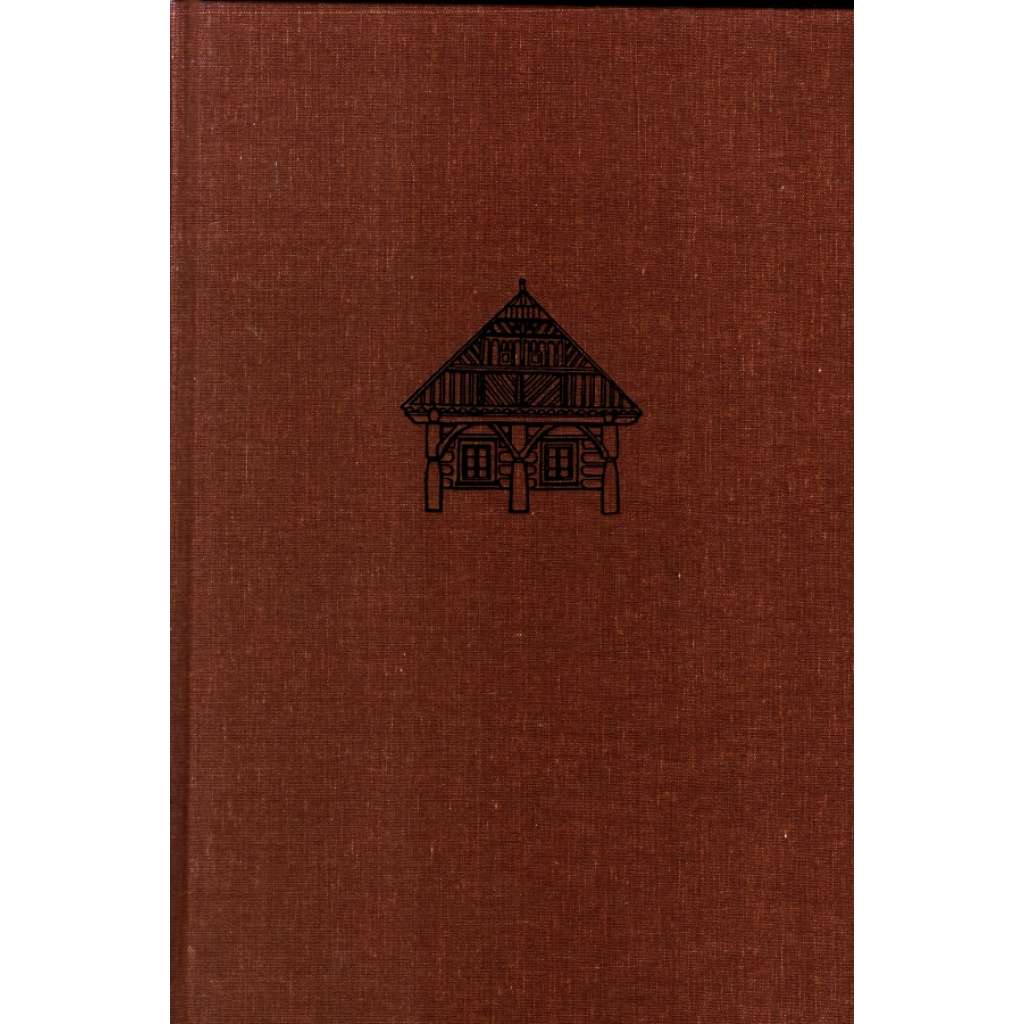 Mizející krása domova (Lidová architektura, Podkrkonoší, mj. Lomnice nad Popelkou, Skuhrov, Chlum, Černá, Rváčov)
