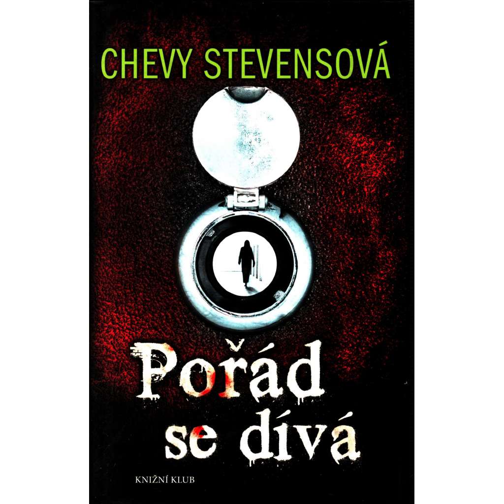 Pořád se dívá (román, thriller)