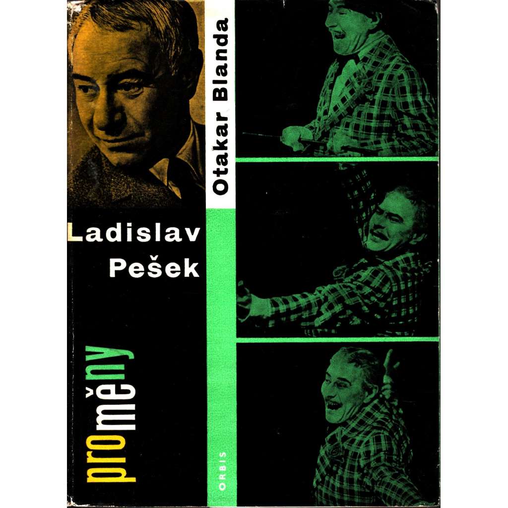 Ladislav Pešek (edice: Proměny, sv. 11) [biografie, film, divadlo, herec]