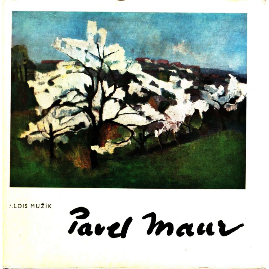 Pavel Maur (malířství, krajinomalba, mozaika, mj. Plzeň)