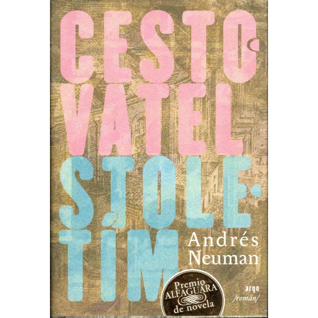 Cestovatel stoletím (historický román)
