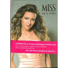 MISS, sny vs. realita Eva Čerešňáková (móda)