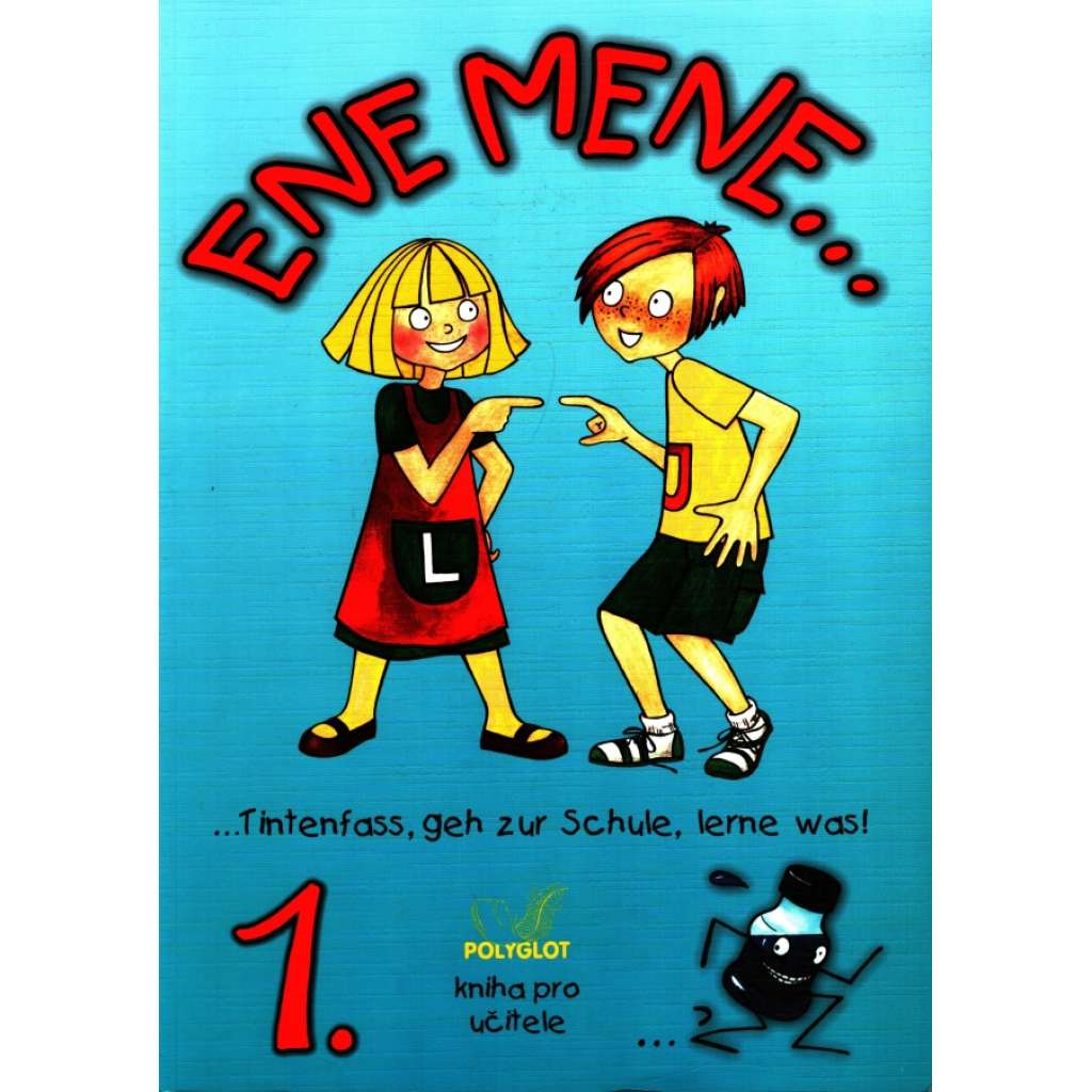 Ene mene... Kniha pro učitele, 1. a 2. díl (němčina, německý jazyk, učebnice)